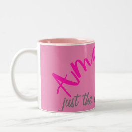 Taza Bicolor Rosa positivo asombroso como eres mujer
