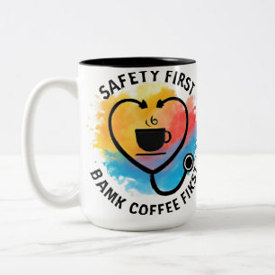 Taza Bicolor Safety First Drink Coffee First Nurse Mug