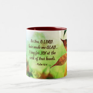 Taza Bicolor Salmo 92:4 Porque tú, SEÑOR, me has hecho feliz