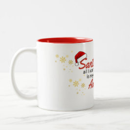 Taza Bicolor Santa todo lo que necesito es mi próxima aventura
