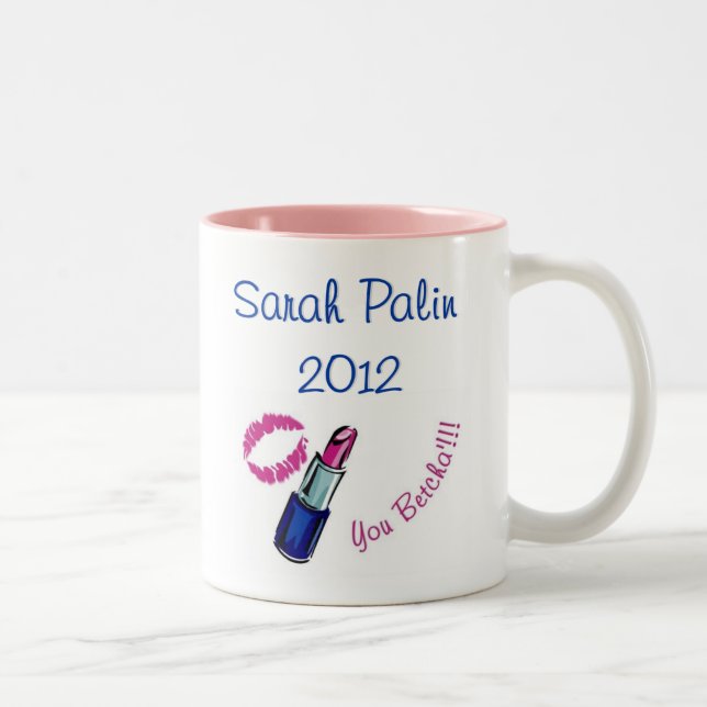 Taza Bicolor ¡Sarah Palin 2012 - usted betcha'!!!! (Derecha)