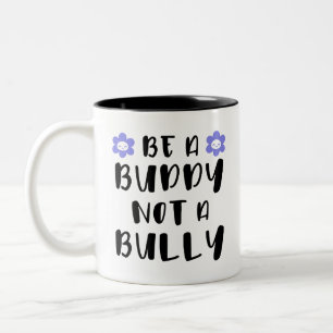 Taza Bicolor Sé amigo, no matón.