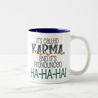 Taza Bicolor Se llama Karma