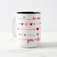 Sé Mío Y Yo Mug