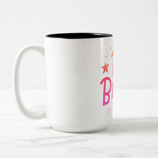 Taza Bicolor Sé valiente, motivación, motivación (Izquierda)