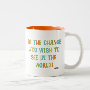 Taza Bicolor Sea el cambio que usted desea ver