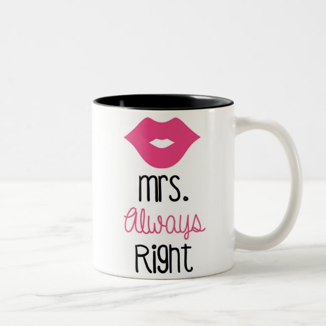 Taza Bicolor Señora Always la Right Mug (Derecha)