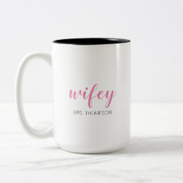 Taza Bicolor Señora de Wifey