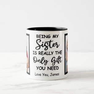 Taza Bicolor Ser Mi Hermana Es Realmente El Único Regalo Que N