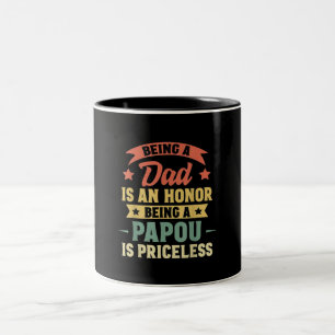 Taza Bicolor Ser Papá Es Un Honor Ser Papou No Tiene Precio