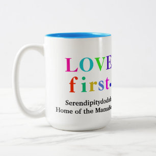 Taza Bicolor Serendipitydodah amor primero mugre
