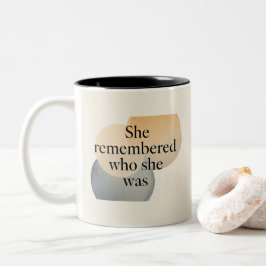 Taza Bicolor She Remembered Who She Was Mug – Empowering Femini