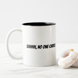 Taza Bicolor Shhhh, nadie cuida