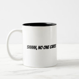 Taza Bicolor Shhhh, nadie cuida