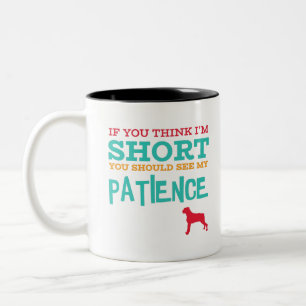 Taza Bicolor Si crees que soy corta - Boxer