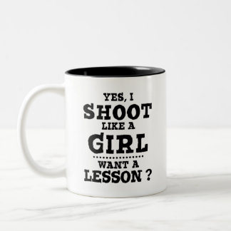Taza Bicolor ¿Sí, disparo como un chica quiere una lección?