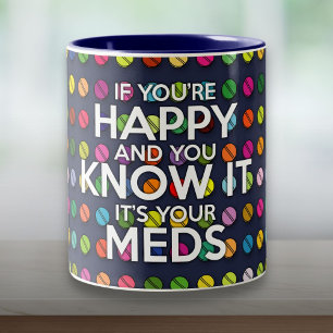 Taza Bicolor SI ERES FELIZ Y LO SABES Cita Divertida
