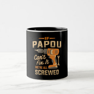Taza Bicolor Si Papou No Puede Arreglarlo, Es Divertido Abuelo 