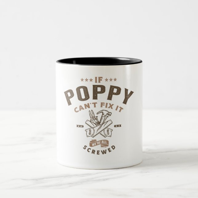 Taza Bicolor Si Poppy no puede arreglarlo estamos jodidos (Centro)