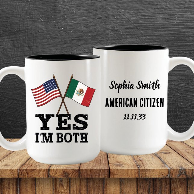 Taza Bicolor Sí, soy ambos - Personalizado del Orgullo de Méxic (Subido por el creador)