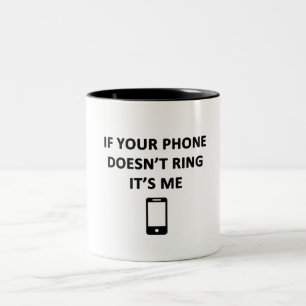 Taza Bicolor Si tu teléfono no suena soy yo