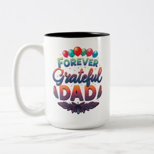 Taza Bicolor Siempre agradecido, papá - Mug de dos tonos (15 oz