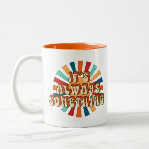 Taza Bicolor Siempre es algo