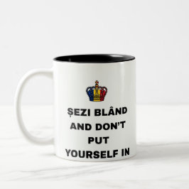 TAZA BICOLOR SIENTA BLANDO Y NO TE METAS EN