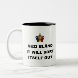 TAZA BICOLOR SIÉNTATE TRANQUILO, SE SOLUCIONARÁ SOLO