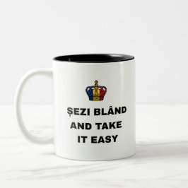 Taza Bicolor Siéntate tranquilo y tómate tu tiempo