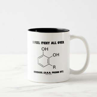 Taza Bicolor Siento que pica por todo Urushiol (A.K.A. la