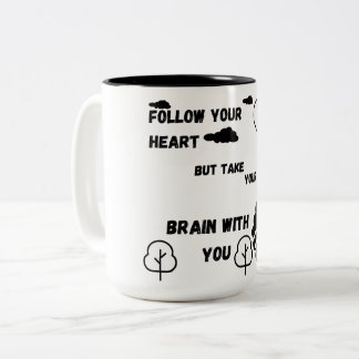 Taza Bicolor Sigue tu corazón, pero lleva tu cerebro contigo