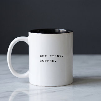 Taza Bicolor Simple Moderna Tendencia Pero Primero Café Tipogra