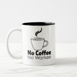 Taza Bicolor Sin café No hay café gracioso diciendo
