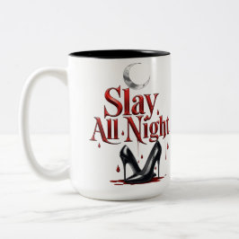 Taza Bicolor Slay All Night Tee