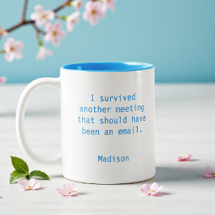 Taza Bicolor Sobreviviente de Reunión de Oficina Personalizada
