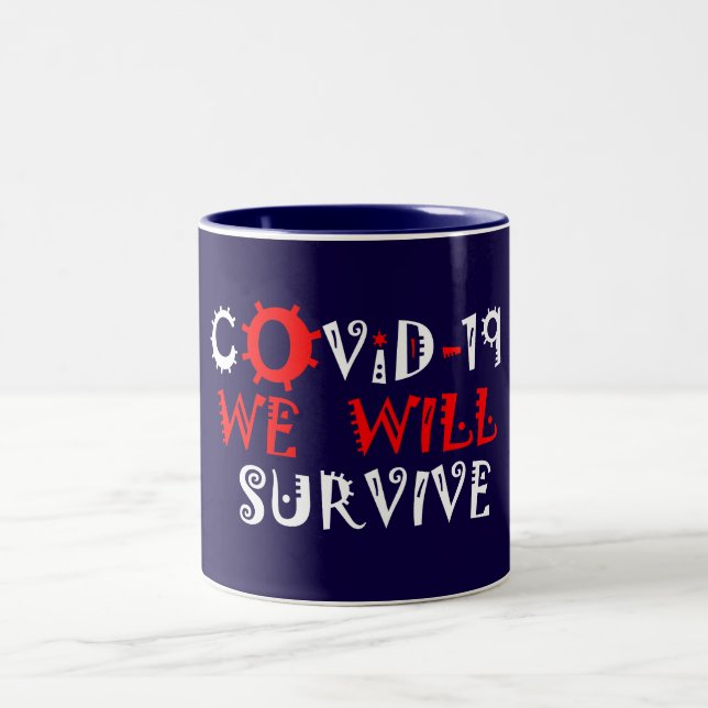 Taza Bicolor Sobreviviremos a COVID-19 - Fuerza y resiliencia (Centro)