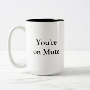 Taza Bicolor Sólo apunte a la taza... estás en Silencio.