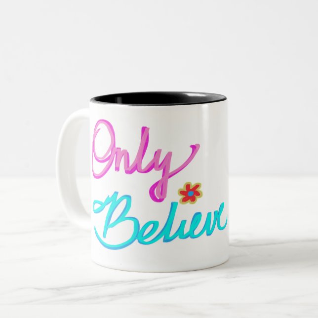 Taza Bicolor Sólo creer en la cita cristiana (Anverso izquierdo)
