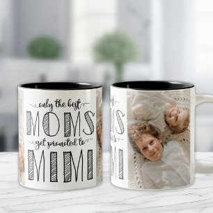 Taza Bicolor Solo las mejores madres son promocionadas a Mimi