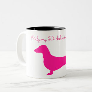 TAZA BICOLOR SÓLO MI DACHSHUND ENTIENDE A MUG