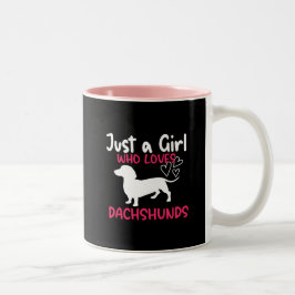 TAZA BICOLOR SÓLO UN CHICA QUE AMA A LOS DACHSHUNDS