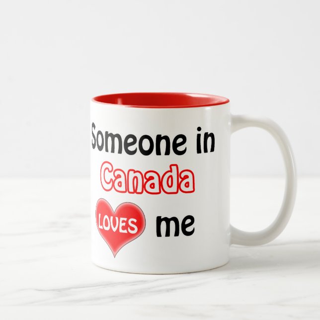 Taza Bicolor Someone in Canada loves me (Derecha)