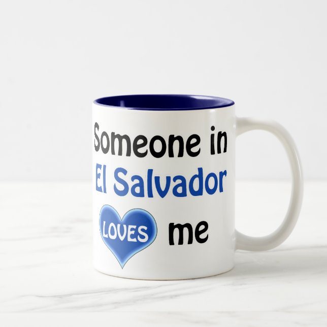 Taza Bicolor Someone in El Salvador loves me (Derecha)