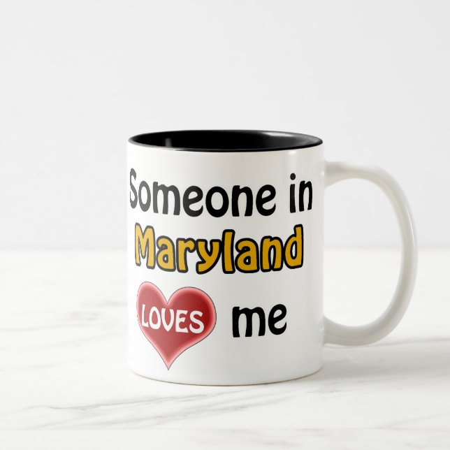 Taza Bicolor Someone in Maryland loves me (Derecha)