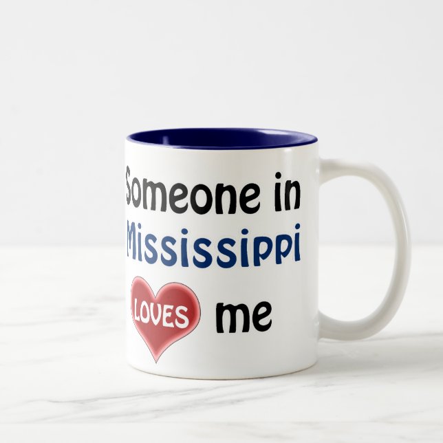 Taza Bicolor Someone in Mississippi loves me (Derecha)