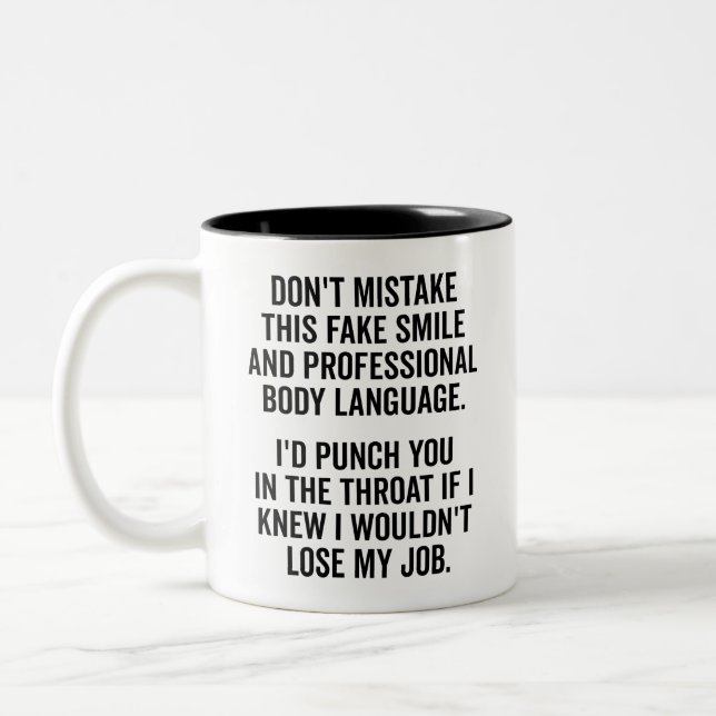 Taza Bicolor Sonrisa falsa divertida diciendo, Oficina de citas (Izquierda)