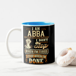 Taza Bicolor Soy Abba. No paro cuando estoy cansada