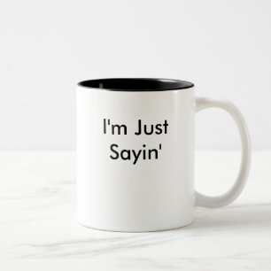 Taza Bicolor Soy apenas Sayin - zurdo