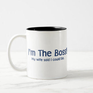 Taza Bicolor Soy Boss que mi esposa dijo tan